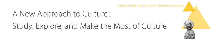 A New Approach to Culture: Study, Explore, and Make the Most of Culture